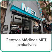 Centros Médicos MET exclusivos